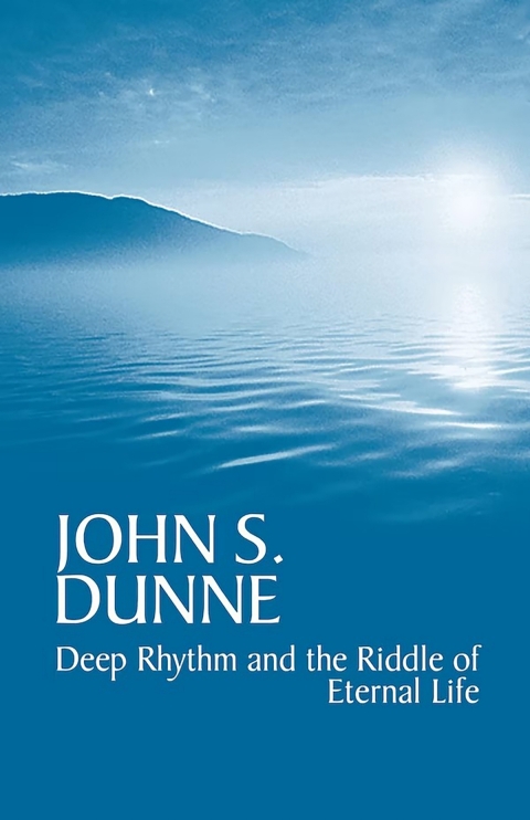 Cover image for book Deep Rhythm and the Riddle of Eternal Life