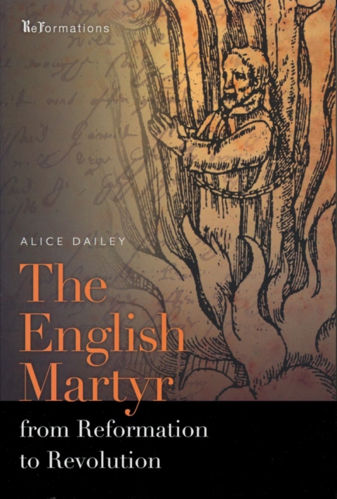 Cover image for book The English Martyr from Reformation to Revolution