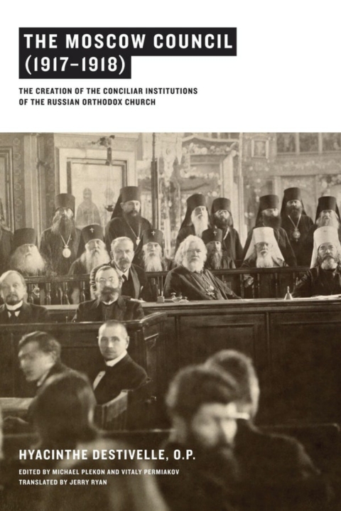 Cover image for book The Moscow Council (1917–1918)