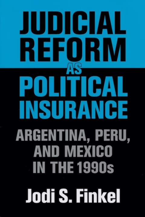 Cover image for book Judicial Reform as Political Insurance
