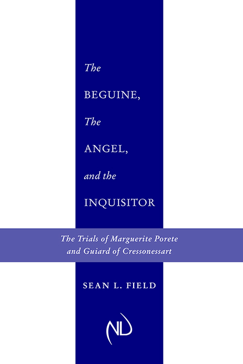 Cover image for book The Beguine, the Angel, and the Inquisitor