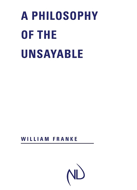 Cover image for book A Philosophy of the Unsayable