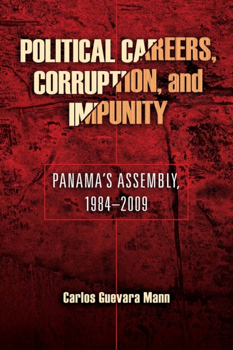 Cover image for book Political Careers, Corruption, and Impunity