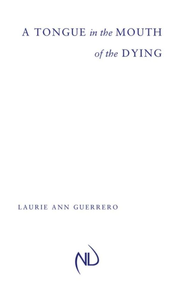A Tongue in the Mouth of the Dying