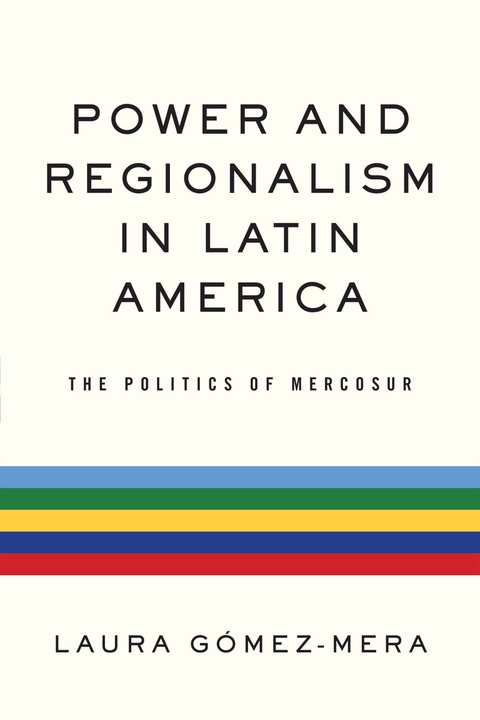 Cover image for book Power and Regionalism in Latin America