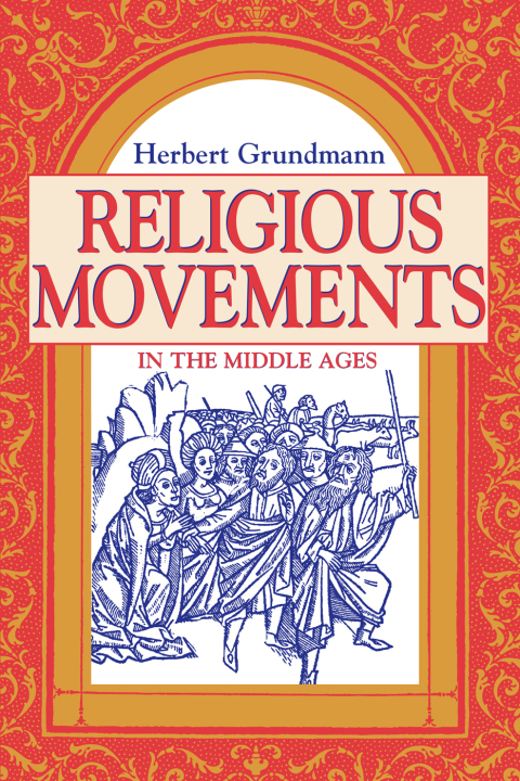 Cover image for book Religious Movements in the Middle Ages