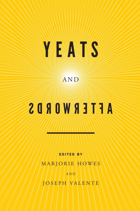 Cover image for book Yeats and Afterwords