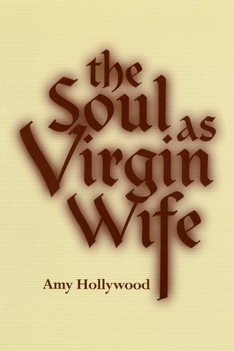 Cover image for book The Soul as Virgin Wife