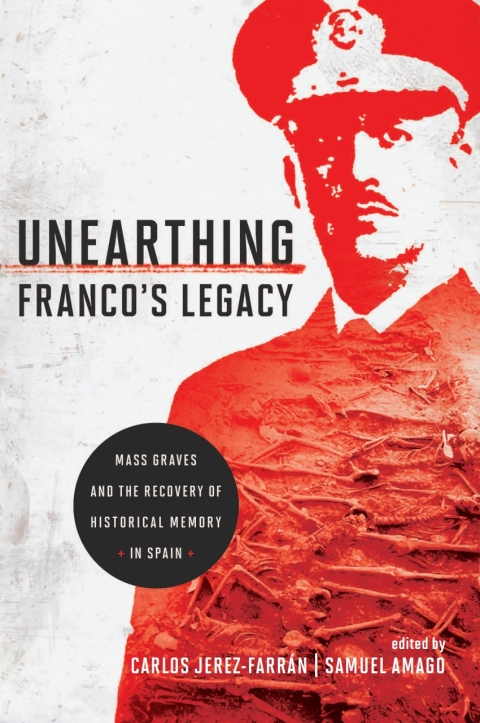 Cover image for book Unearthing Franco's Legacy