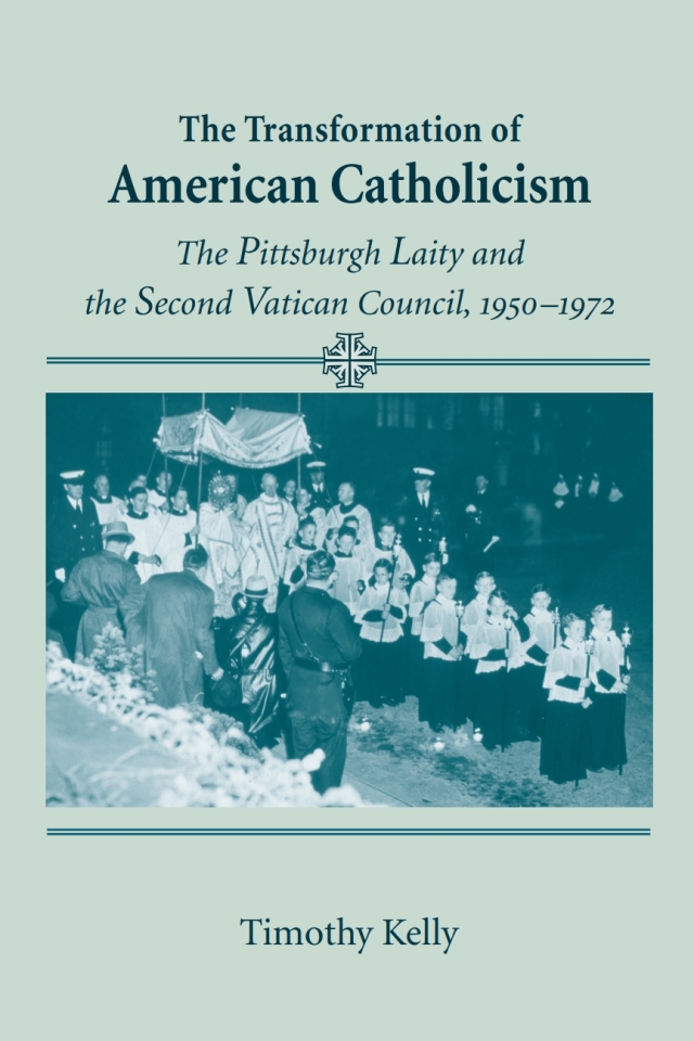 The Transformation of American Catholicism
