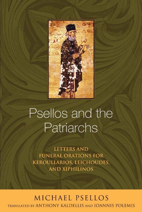 Cover image for book Psellos and the Patriarchs
