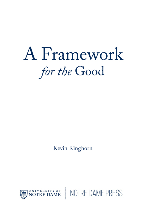 Cover image for book A Framework for the Good