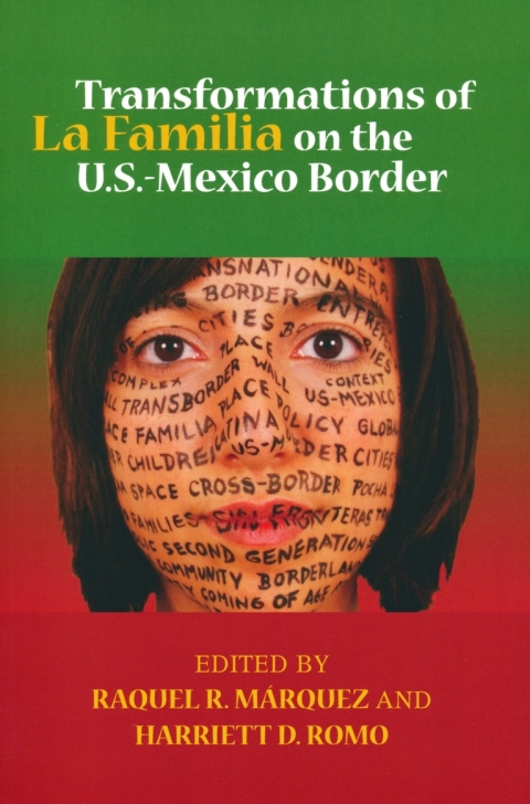 Cover image for book Transformations of La Familia on the U.S.-Mexico Border