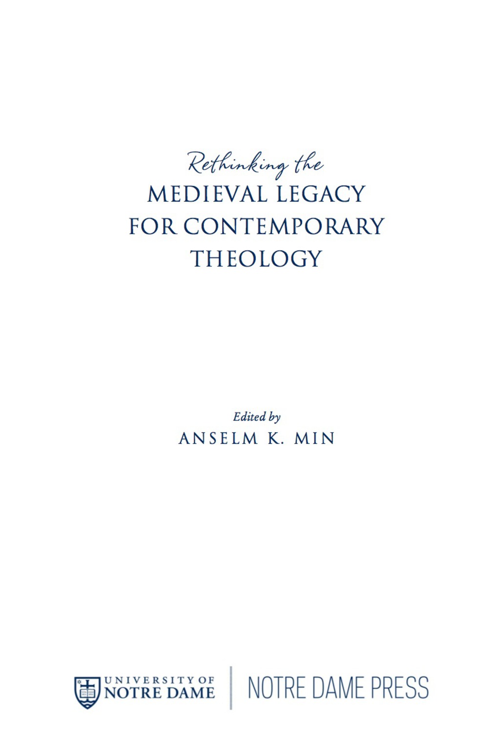 Page Fidelity Rethinking the Medieval Legacy for Contemporary Theology; $31.07