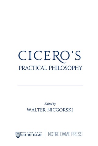 Cicero’s Practical Philosophy