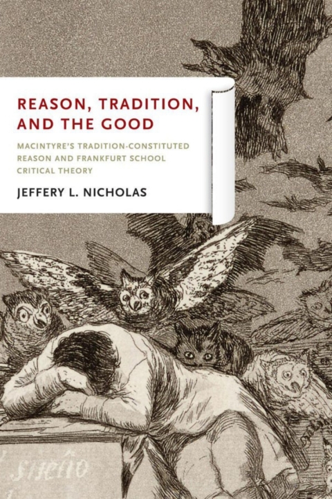Cover image for book Reason, Tradition, and the Good