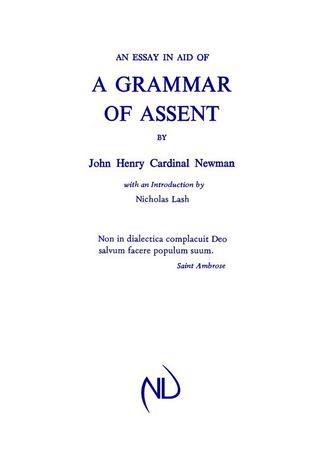 An Essay in Aid of A Grammar of Assent