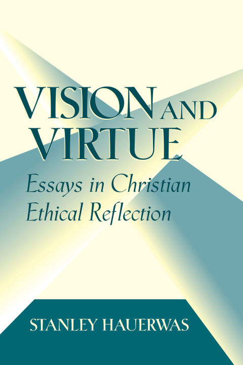 Cover image for book Vision and Virtue