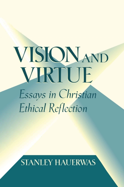 Cover image for book Vision and Virtue