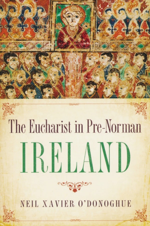 Cover image for book Eucharist in Pre-Norman Ireland