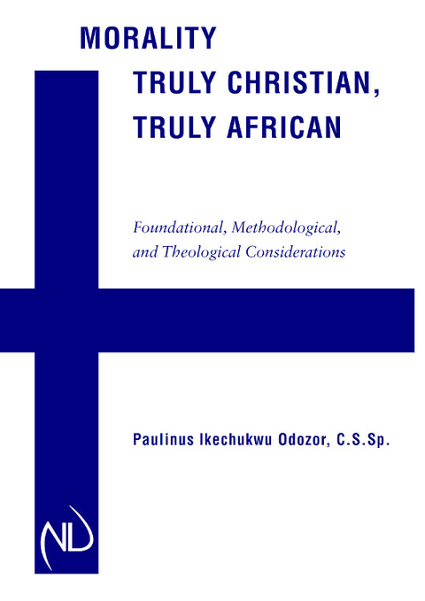 Cover image for book Morality Truly Christian, Truly African
