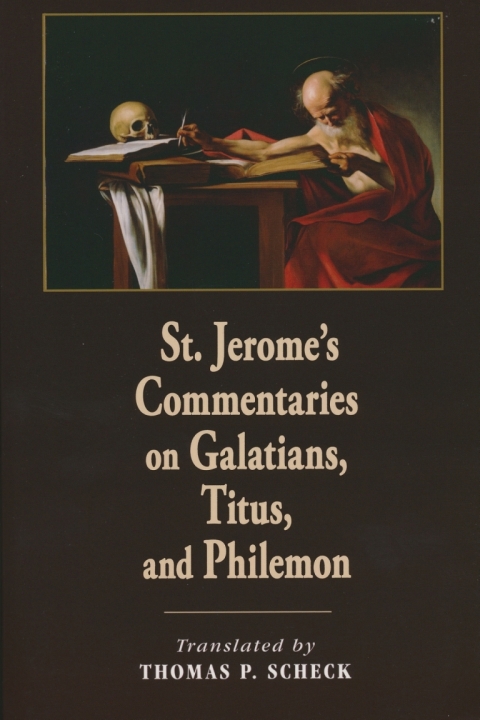Cover image for book St. Jerome's Commentaries on Galatians, Titus, and Philemon