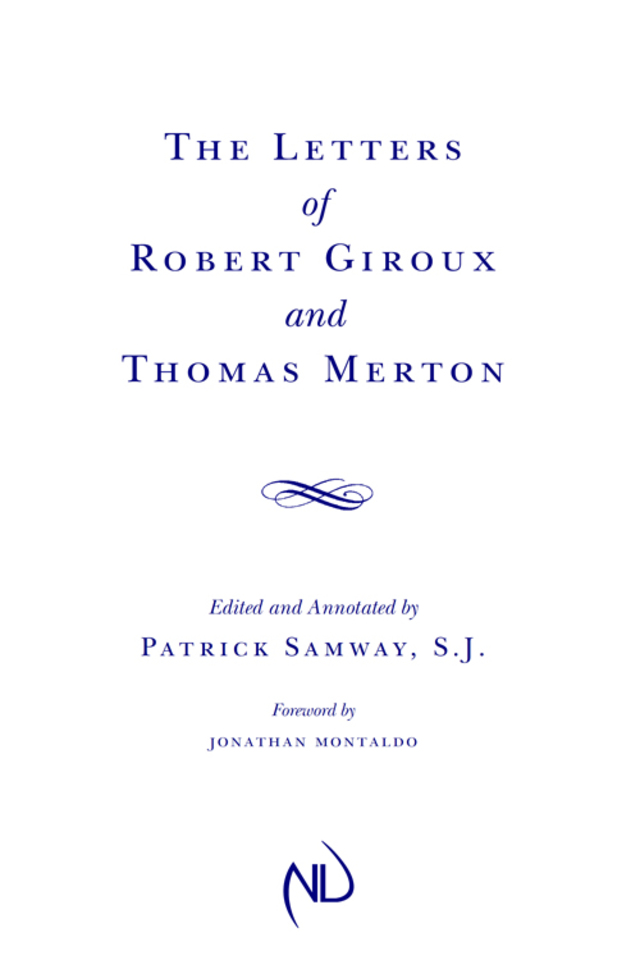 The Letters of Robert Giroux and Thomas Merton