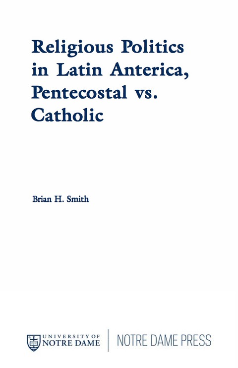 Cover image for book Religious Politics in Latin America, Pentecostal vs. Catholic