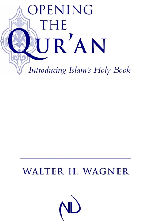 Cover image for book Opening the Qur'an