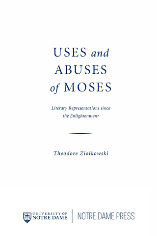 Uses and Abuses of Moses