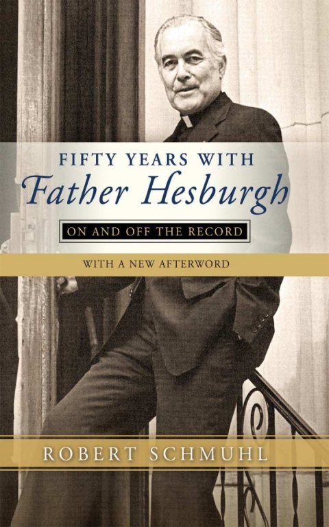 Cover image for book Fifty Years with Father Hesburgh