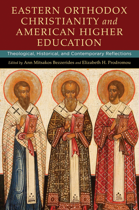 Cover image for book Eastern Orthodox Christianity and American Higher Education