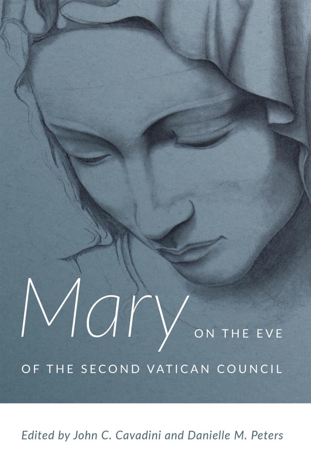 Reflowable Mary on the Eve of the Second Vatican Council; $44.39