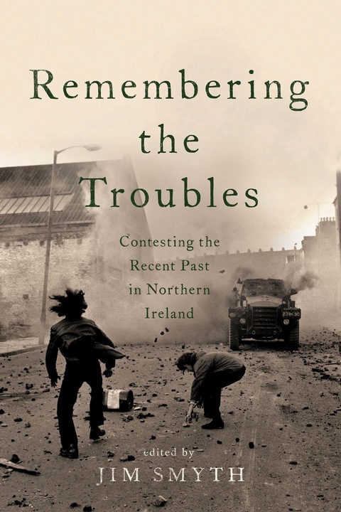 Cover image for book Remembering the Troubles