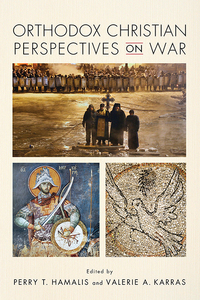 Cover image: Orthodox Christian Perspectives on War 9780268102777