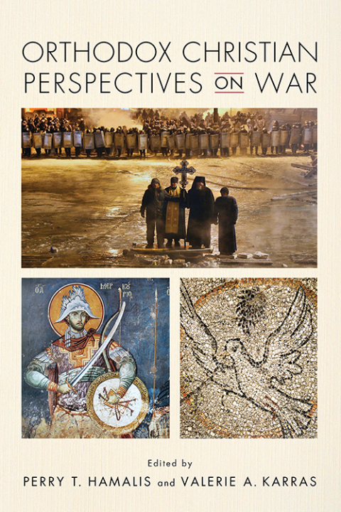 Cover image for book Orthodox Christian Perspectives on War