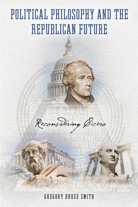 Cover image for book Political Philosophy and the Republican Future