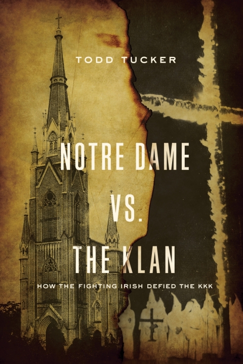 Cover image for book Notre Dame vs. The Klan
