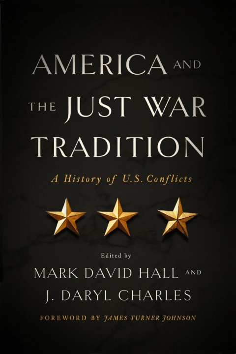 Cover image for book America and the Just War Tradition