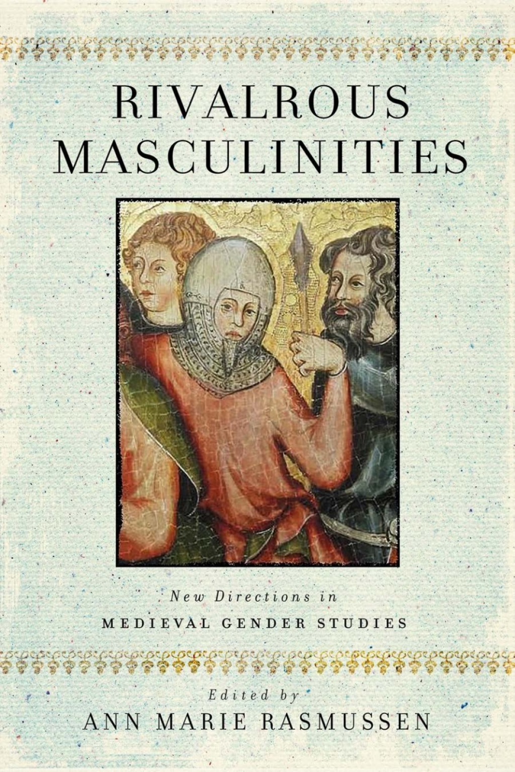 Page Fidelity Rivalrous Masculinities; $53.27