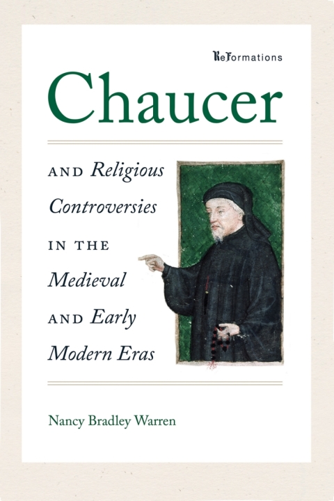 Cover image for book Chaucer and Religious Controversies in the Medieval and Early Modern Eras