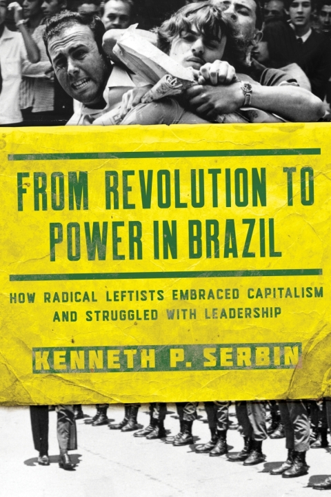 Cover image for book From Revolution to Power in Brazil