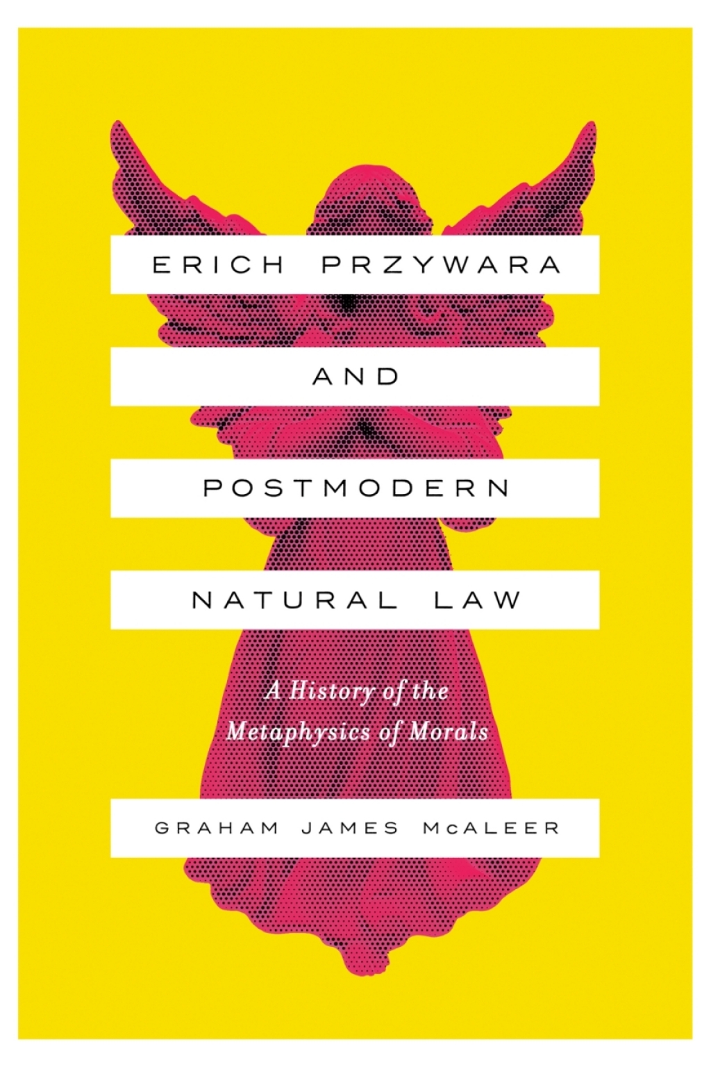 Page Fidelity Erich Przywara and Postmodern Natural Law; $31.07
