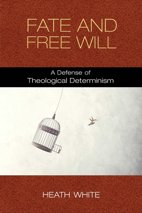 Cover image for book Fate and Free Will