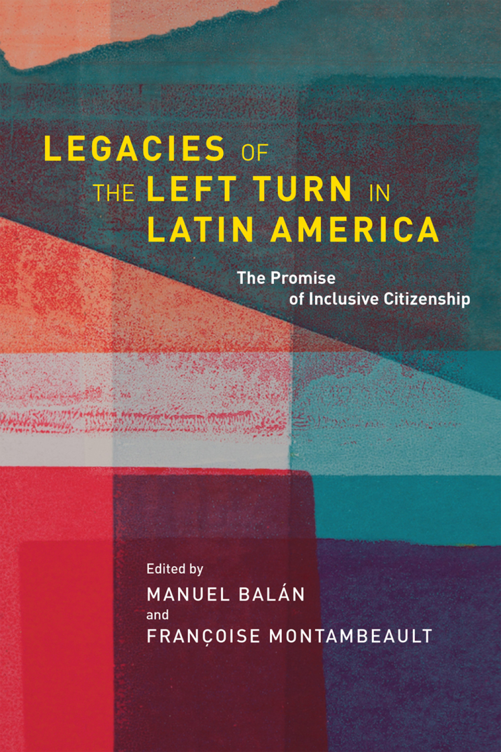 Reflowable Legacies of the Left Turn in Latin America; $53.27