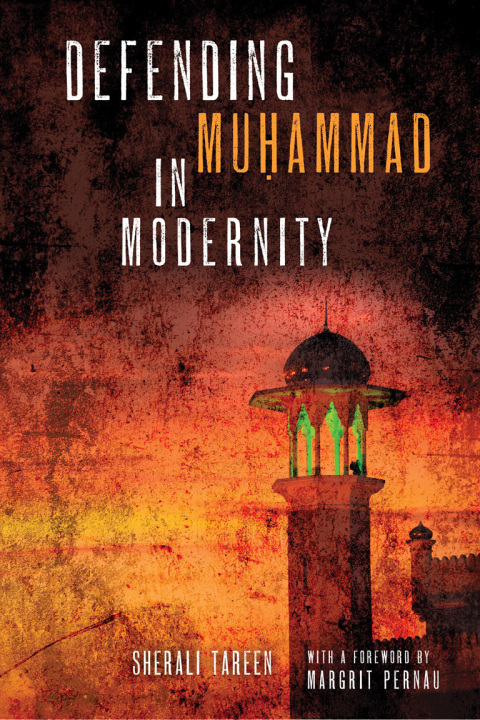 Cover image for book Defending Muḥammad in Modernity