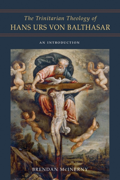 Cover image for book The Trinitarian Theology of Hans Urs von Balthasar