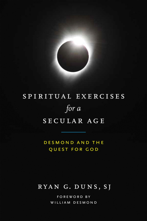 Cover image for book Spiritual Exercises for a Secular Age