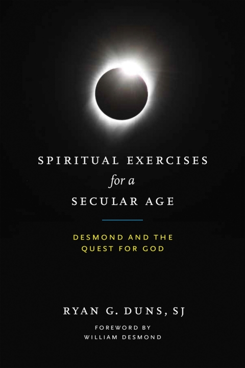 Cover image for book Spiritual Exercises for a Secular Age