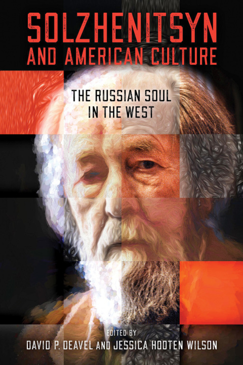 Cover image for book Solzhenitsyn and American Culture